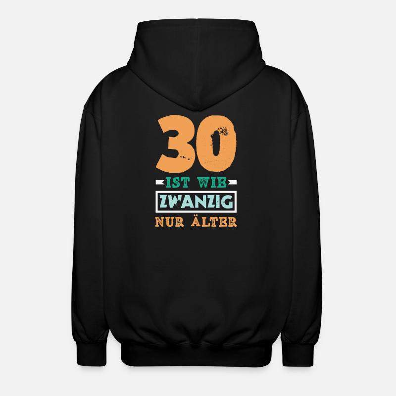 Cadeau amusant pour un 30e anniversaire - Veste à capuche unisexe - noir