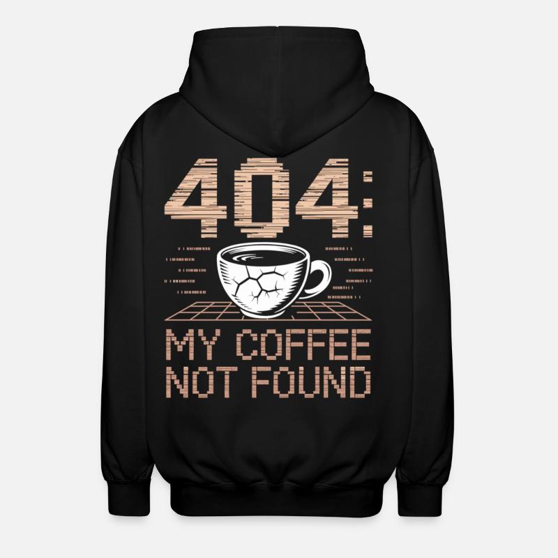 Kaffee Shirt 404 Fehlercode - Unisex Kapuzenjacke - Schwarz