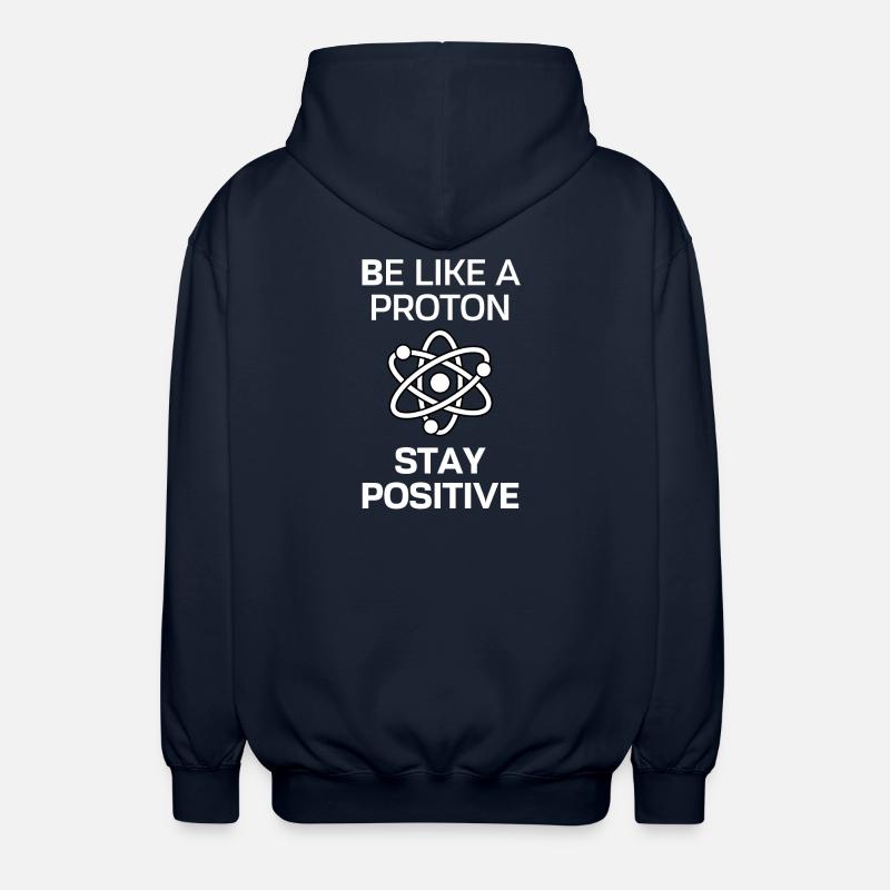 Restez positif comme un proton - Veste à capuche unisexe - marine