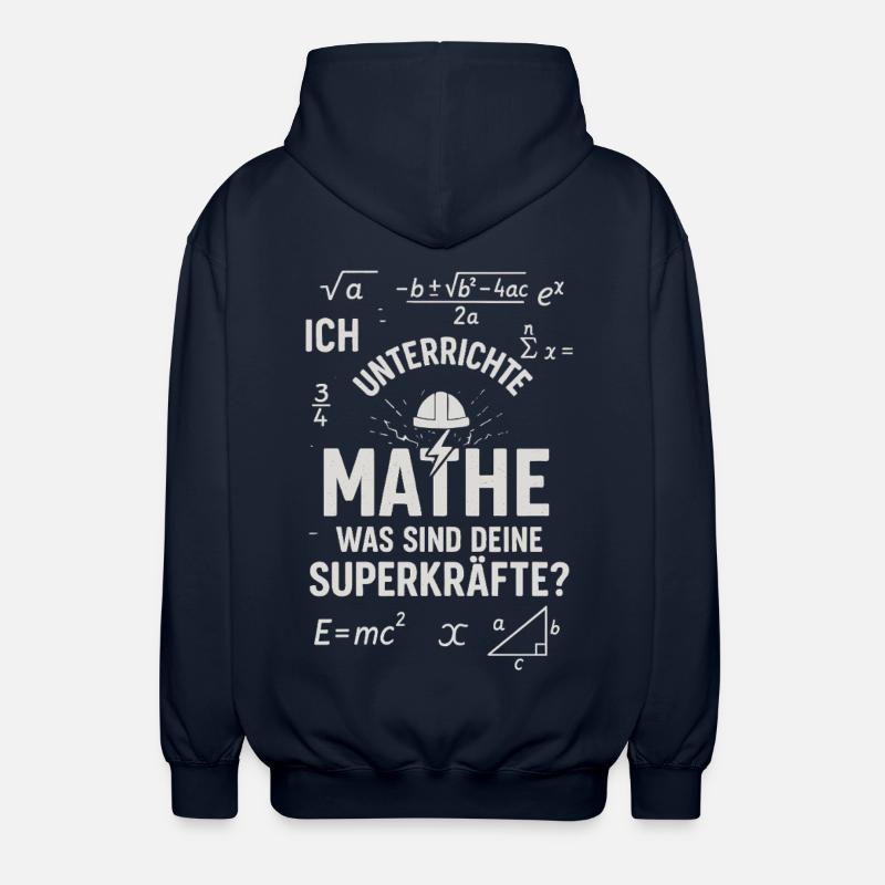 Math Superpowers – I Distinguish Math Teachers - Unisex Hooded Jacket - navy