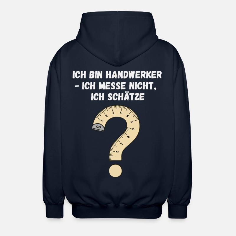 Handwerker Spruch Messband - Unisex Kapuzenjacke - Navy