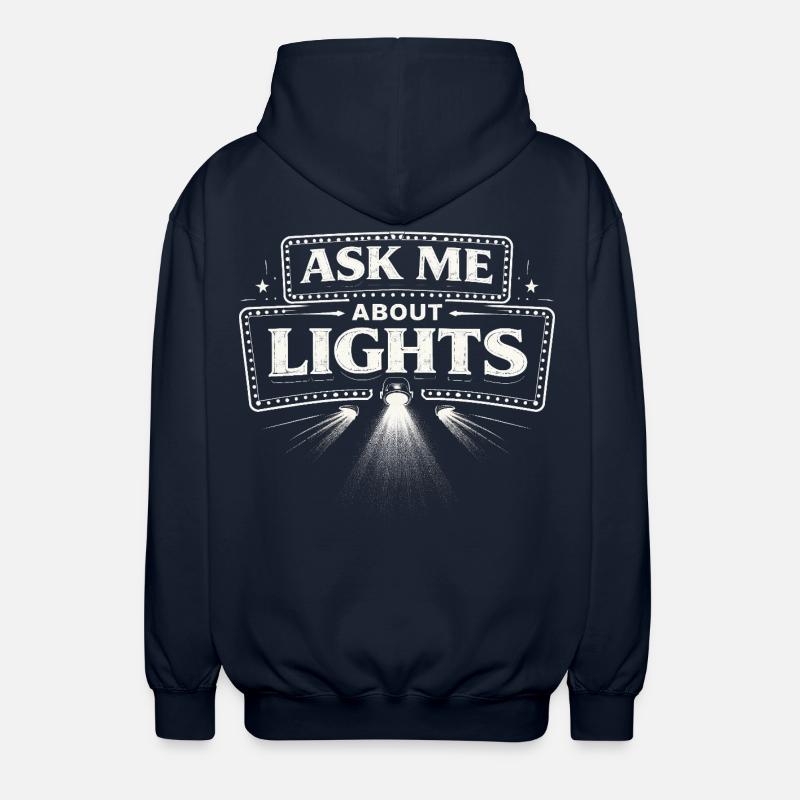 Lichttechniker Ask Me About Lights - Unisex Hooded Jacket - navy