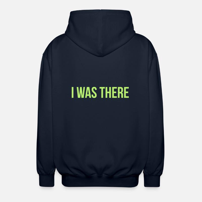 i was there - Veste à capuche unisexe - marine