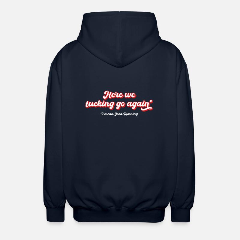 monday fun work saying funny weekend - Unisex Hooded Jacket - navy