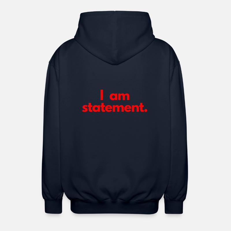 Ich bin eine Aussage. Rot - Unisex Kapuzenjacke - Navy