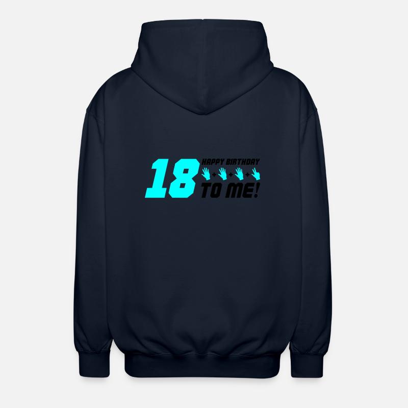 Joyeux anniversaire à moi 18 - Veste à capuche unisexe - marine