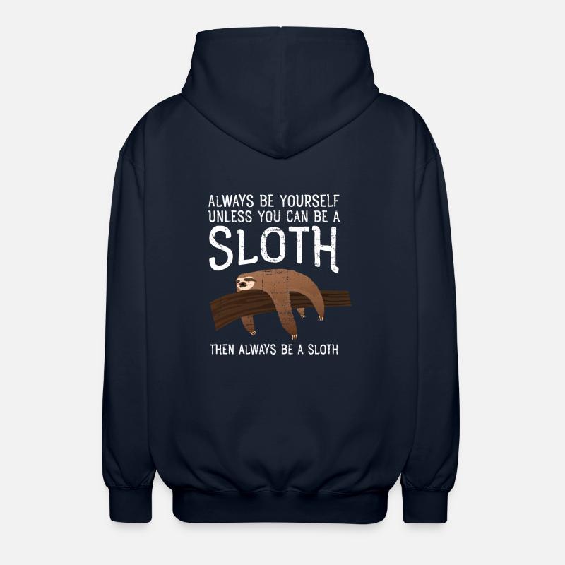 Always Be A Sloth - Unisex Hooded Jacket - navy