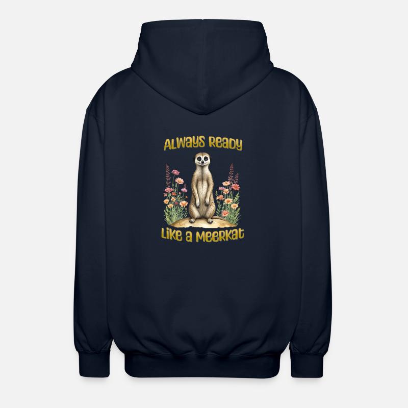 Immer bereit wie ein Erdmännchen - Unisex Kapuzenjacke - Navy