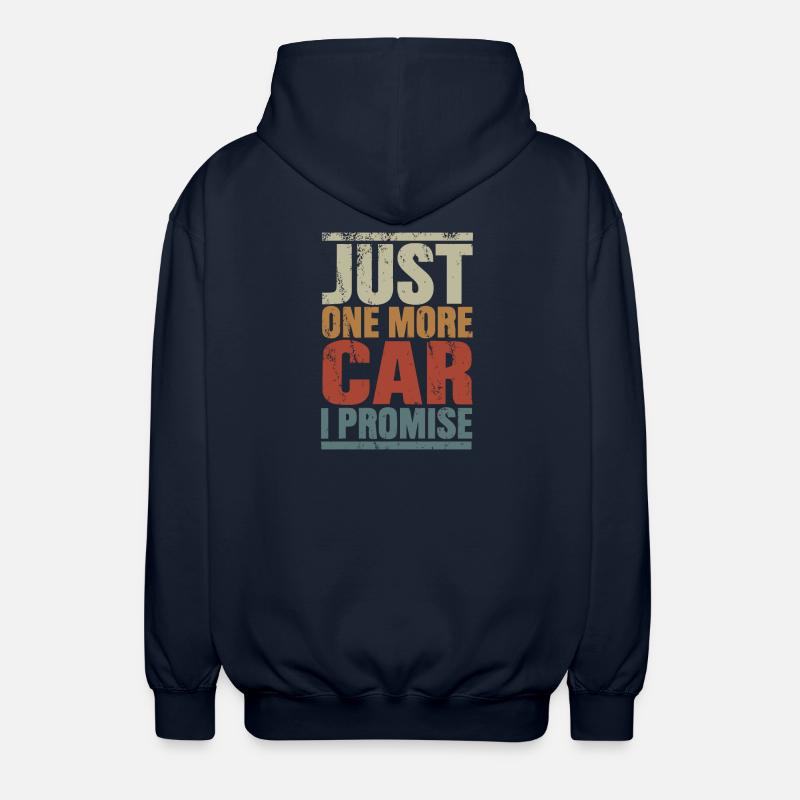 Nur noch ein Auto, versprochen - Unisex Kapuzenjacke - Navy