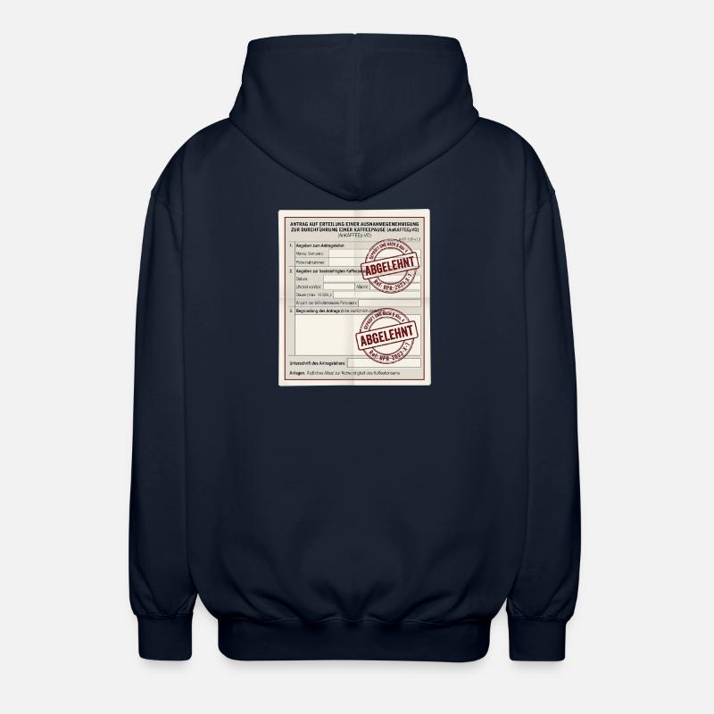 Antrag auf Kaffeepause - Unisex Kapuzenjacke - Navy