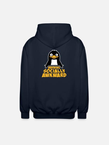 Penguin Warning Socially Awkward Funny Clumsy - Unisex Hooded Jacket - navy