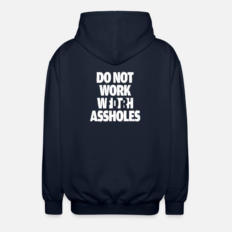 Do not work with assholes - Unisex Hooded Jacket - navy