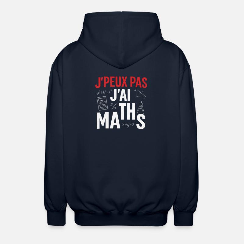 J'peux pas j'ai maths - Veste à capuche unisexe - marine