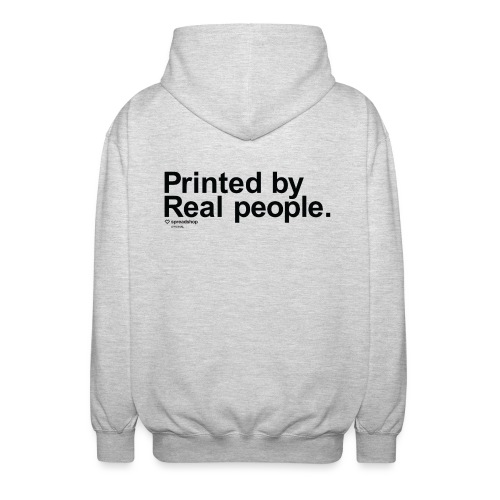 Printed by real people - Veste à capuche unisexe