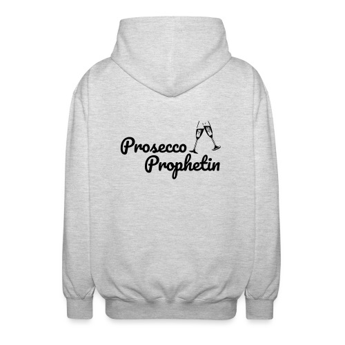 Prosecco Prophetin / Partyshirt / Mädelsabend - Unisex Kapuzenjacke