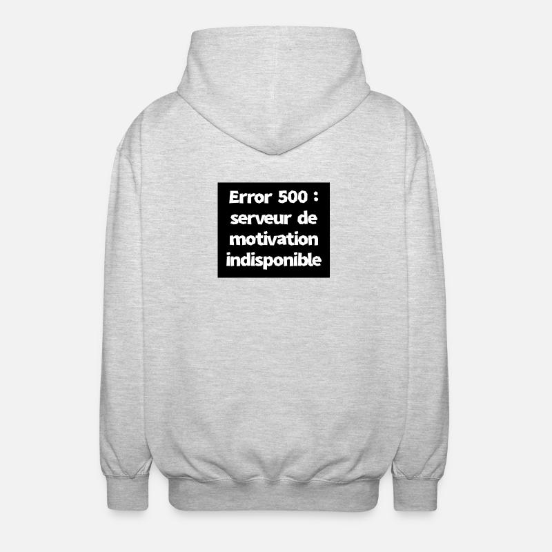 Error 500: Motivation Server Unavailable - Unisex Hooded Jacket - light heather grey
