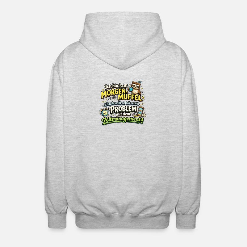 Morgenmuffel mit Zeitmanagement-Problem - Unisex Kapuzenjacke - Hellgrau meliert