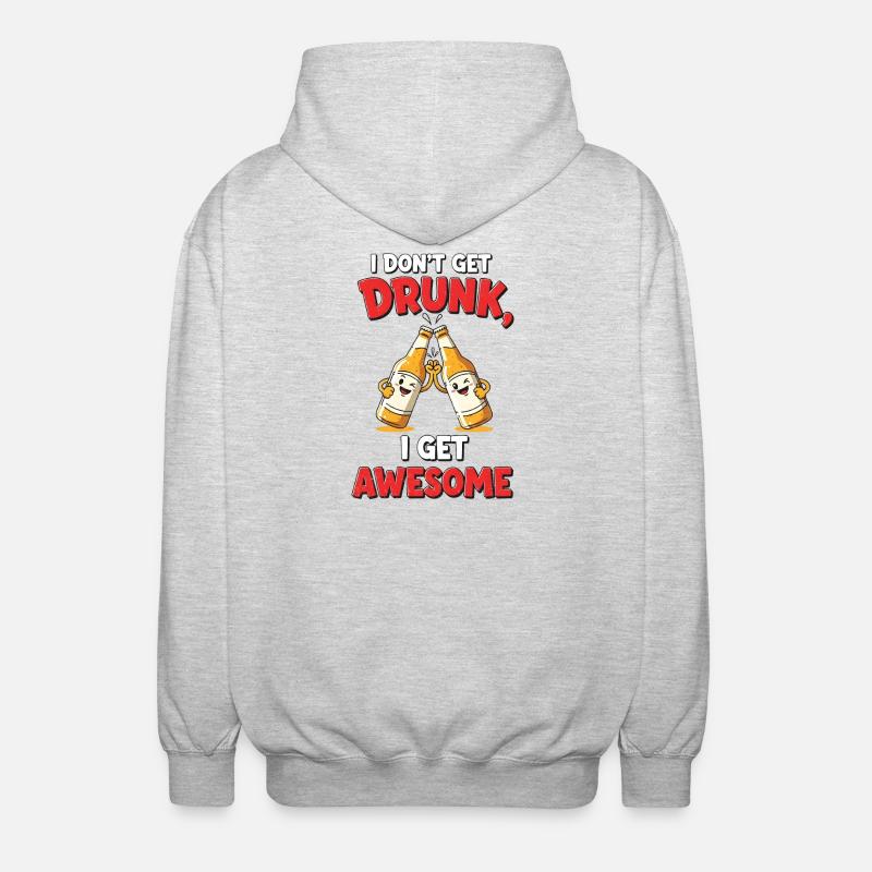 Don't Get Drunk Comic Shirt Geschenk - Unisex Kapuzenjacke - Hellgrau meliert