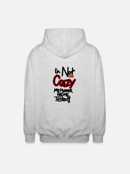 Not crazy - Unisex Hooded Jacket - light heather grey