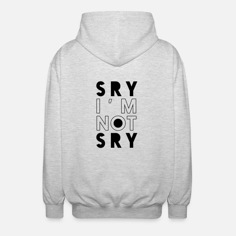 sry im not sry - Unisex Kapuzenjacke - Hellgrau meliert