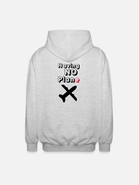 Having no Plane Geschenk - Unisex Kapuzenjacke - Hellgrau meliert
