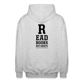 read books not shirts - Unisex Kapuzenjacke - Hellgrau meliert - Hinten - AI Model Male 185 light (185cm)