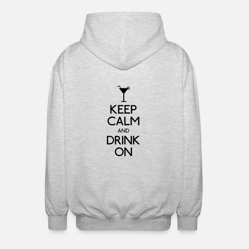 keep calm and drink on - Veste à capuche unisexe - gris clair chiné