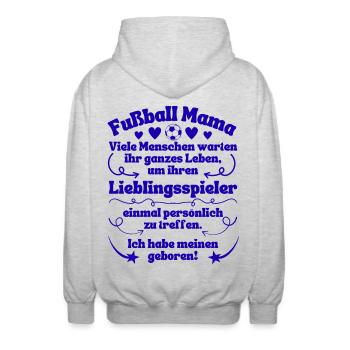 Fußball Mama Lieblingsspieler geboren in blau - Unisex Kapuzenjacke - Hellgrau meliert - Hinten - AI Model Male 185 light (185cm)