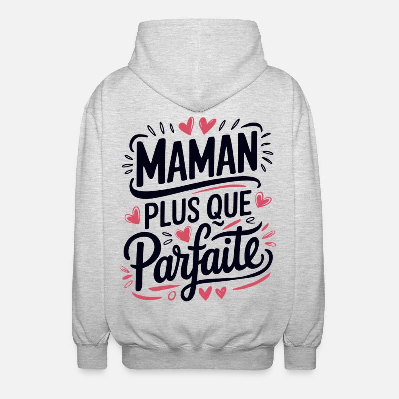 Maman plus que Parfaite - Veste à capuche unisexe - gris clair chiné