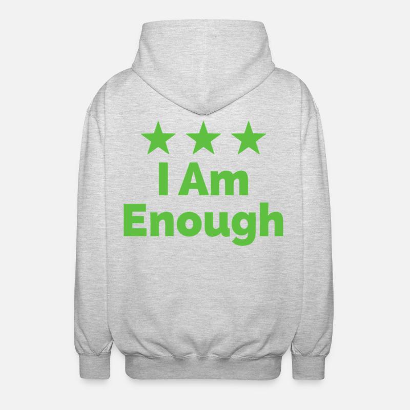 I Am Enough I'm Enough Statement - Unisex Hooded Jacket - light heather grey