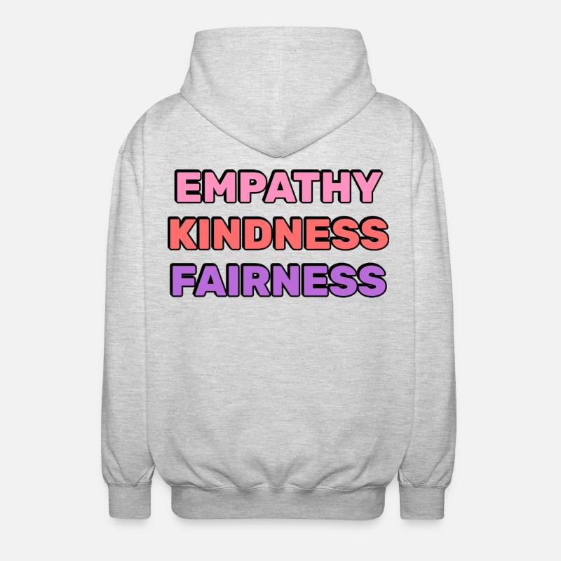 Empathy Kindness Fairness - Unisex Hooded Jacket - light heather grey