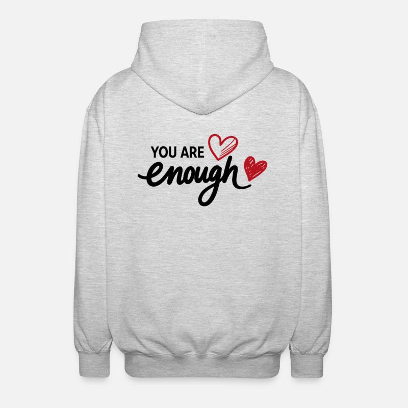 You Are Enough Herz Achtsamkeit Statement - Unisex Kapuzenjacke - Hellgrau meliert