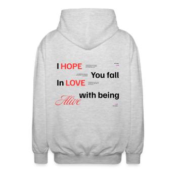 Fall in love with bein alive - Unisex Hooded Jacket - light heather grey - Back - AI Model Male 185 light (185cm)