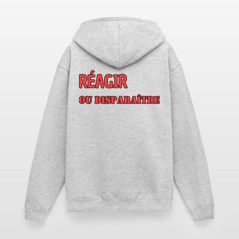 Reagieren oder verschwinden Unisex Kapuzenjacke