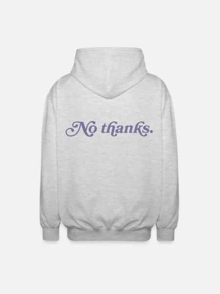 No thank you. - Unisex Hooded Jacket - light heather grey
