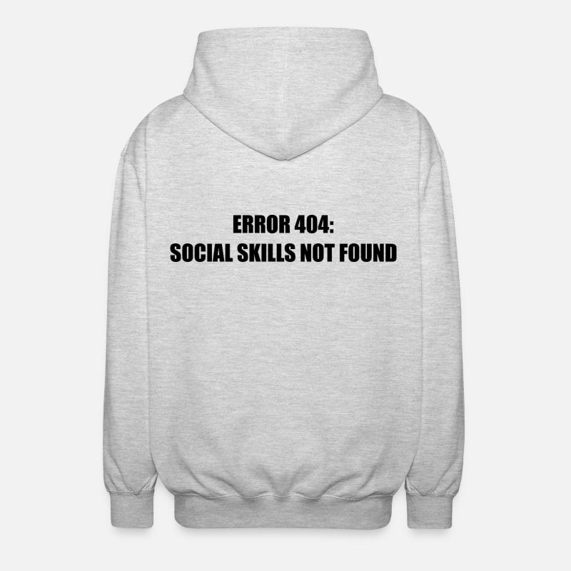 Error 404 Missing Social Skills - Unisex Hooded Jacket - light heather grey