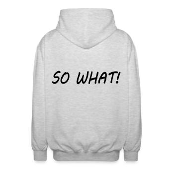 So what - Unisex Hooded Jacket - light heather grey - Back - AI Model Male 185 light (185cm)