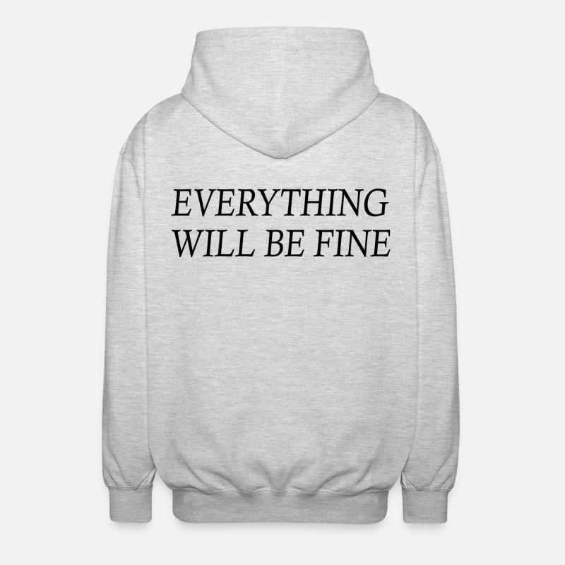everything will be fine - Unisex Hooded Jacket - light heather grey