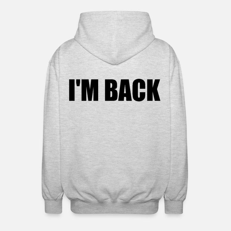 I'm back - Veste à capuche unisexe - gris clair chiné