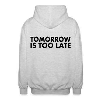 Tomorrow is too late - Veste à capuche unisexe - gris clair chiné - Dos - AI Model Male 185 light (185cm)