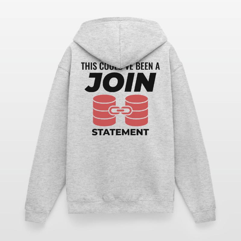 SQL Join Database Statement Programming Data Unisex Hooded Jacket