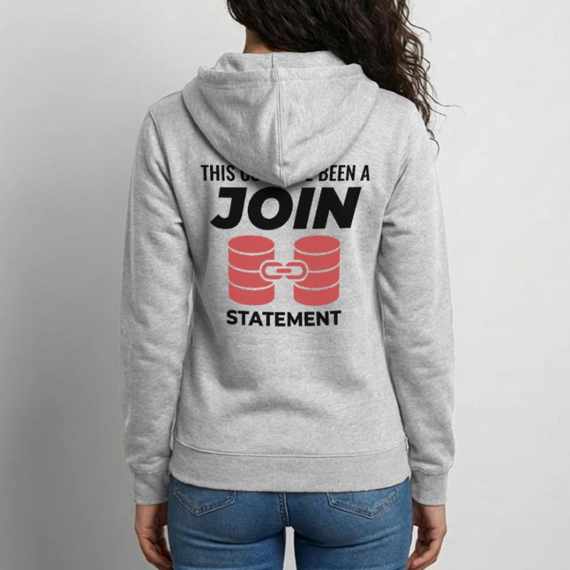 SQL Join Database Statement Programming Data Unisex Hooded Jacket