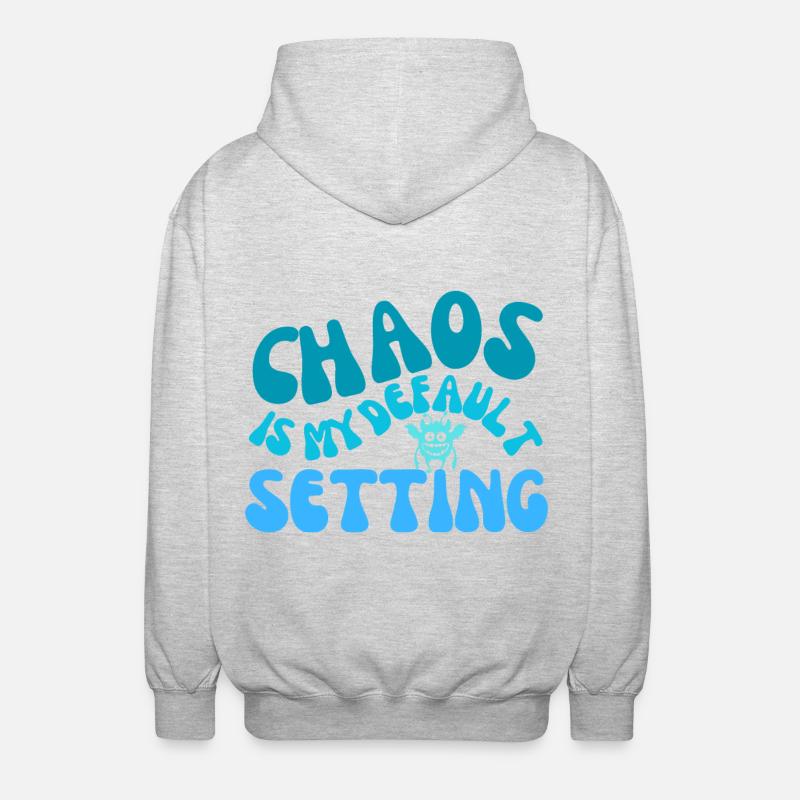 chaos is my default setting - Unisex Hooded Jacket - light heather grey