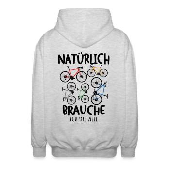 Natürlich Brauche Ich Die Alle Rennrad Radsport - Unisex Kapuzenjacke - Hellgrau meliert - Hinten - AI Model Male 185 light (185cm)