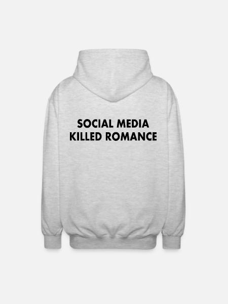 social media killed romance - Unisex Hooded Jacket - light heather grey