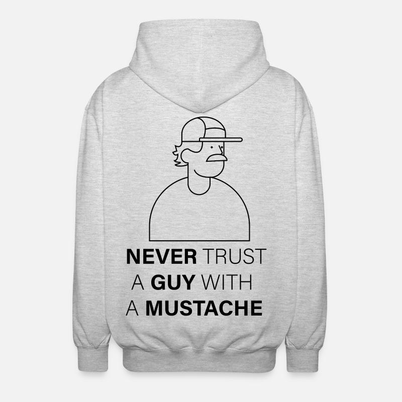 NEVER_TRUST_A_GUY_WITH_A_MUSTACHE - Veste à capuche unisexe - gris clair chiné