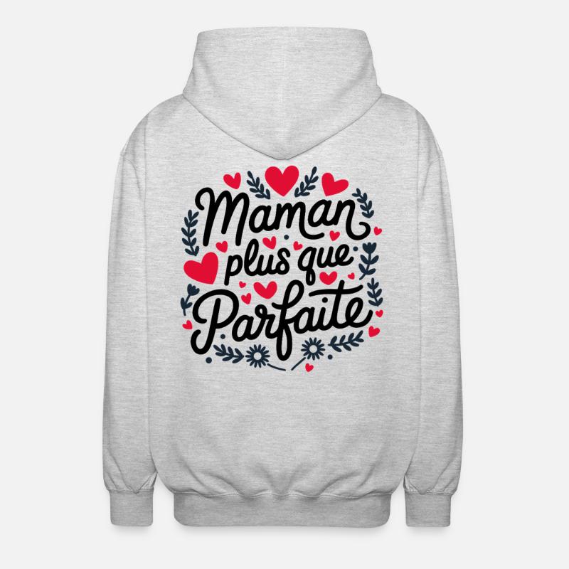 Maman plus que Parfaite - Veste à capuche unisexe - gris clair chiné
