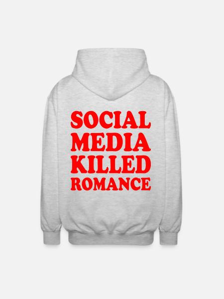 social media killed romance - Unisex Hooded Jacket - light heather grey