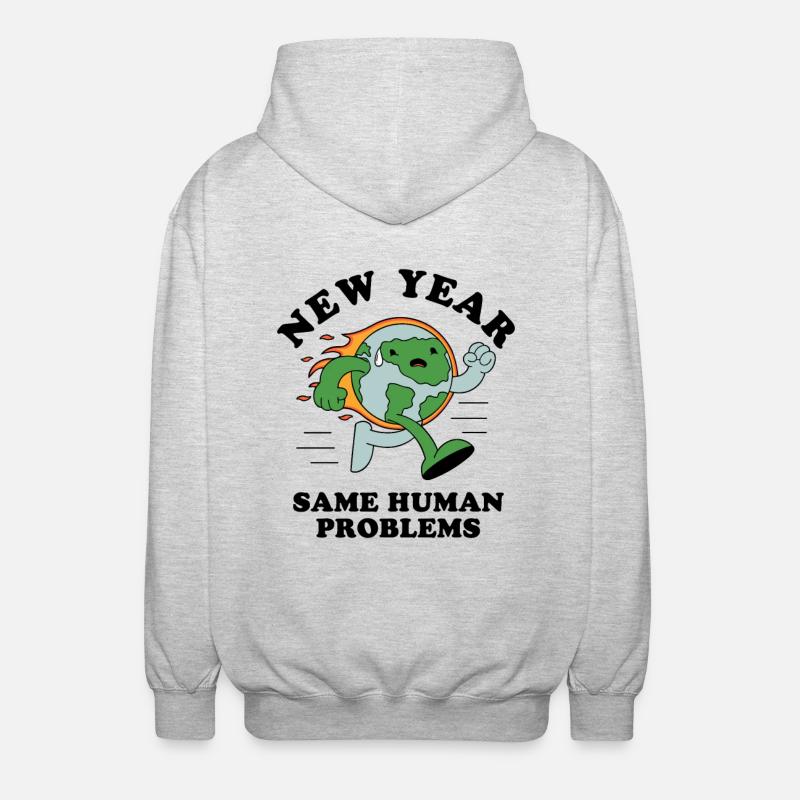 New Year Same Human Problems - Unisex Hooded Jacket - light heather grey