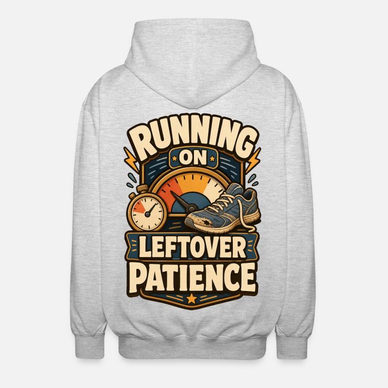 Running On Leftover Patience Geduld - Unisex Hooded Jacket - light heather grey